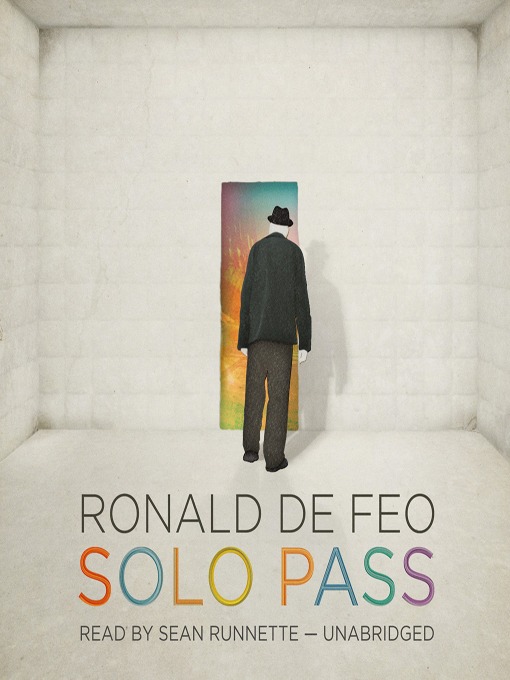 Title details for Solo Pass by Ronald De Feo - Available